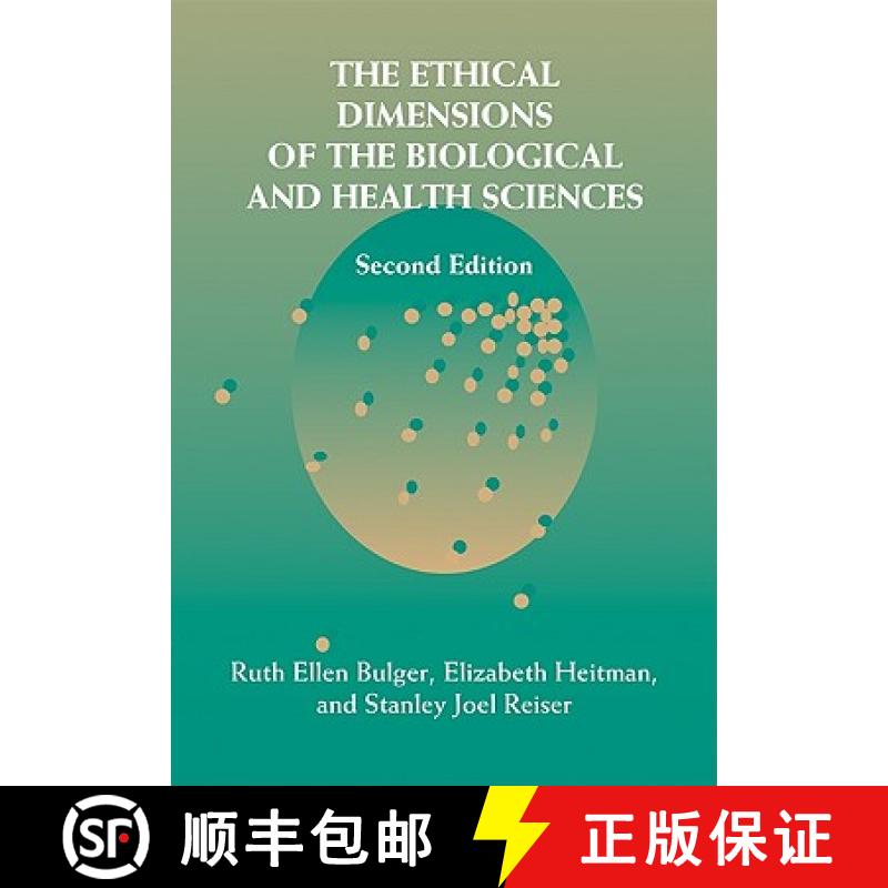 【3-4周达】The Ethical Dimensions of the Biological and Health Sciences [9780521008860]