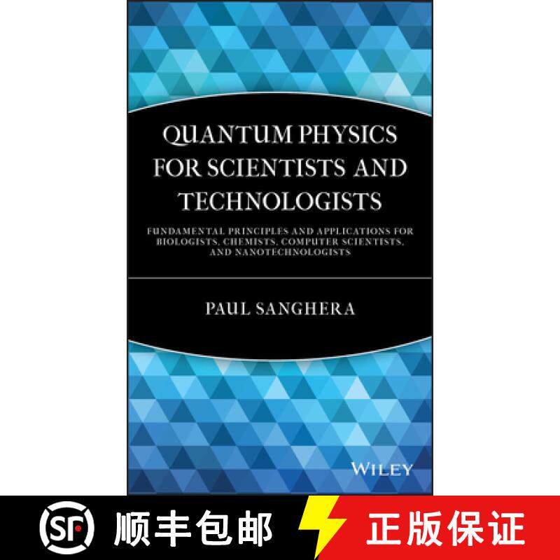 【3-4周达】Quantum Physics For Scientists And Technologists: Fundamental Principles And Applications ... [9780470294529]