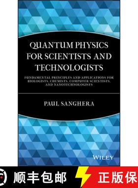 【3-4周达】Quantum Physics For Scientists And Technologists: Fundamental Principles And Applications ... [9780470294529]