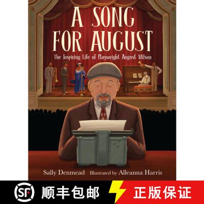 【3-4周达】A Song for August: The Inspiring Life of Playwright August Wilson [9781646144396]