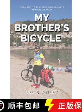【3-4周达】My Brother's Bicycle: Enfield to Athens on a Tandem [9780648189268]