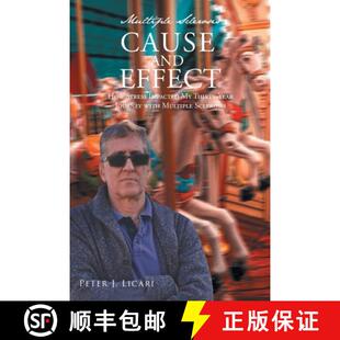 【3-4周达】Multiple Sclerosis CAUSE AND EFFECT: How Stress Impacted My Thirty-Year Journey with Multi... [9798885050678]