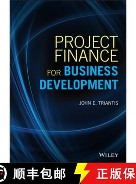 【3-4周达】Project Finance For Business Development [Wiley数学] [9781119486084]