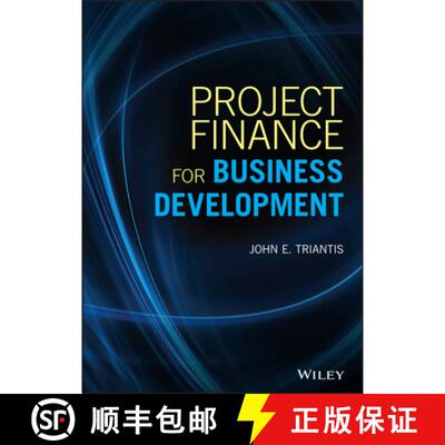 【3-4周达】Project Finance For Business Development [Wiley数学] [9781119486084]