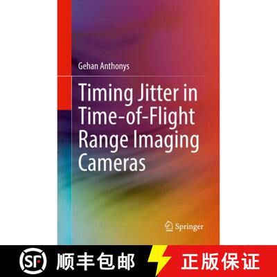 【3-4周达】精装 Timing Jitter in Time-of-Flight Range Imaging Cameras [9783030941581]