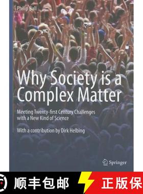 【3-4周达】Why Society is a Complex Matter : Meeting Twenty-first Century Challenges with a New Kind ... [9783642289996]