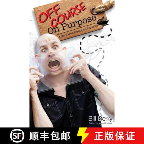【3-4周达】Off Course on Purpose: A Story about Chasing the Impossible [9798988806042]