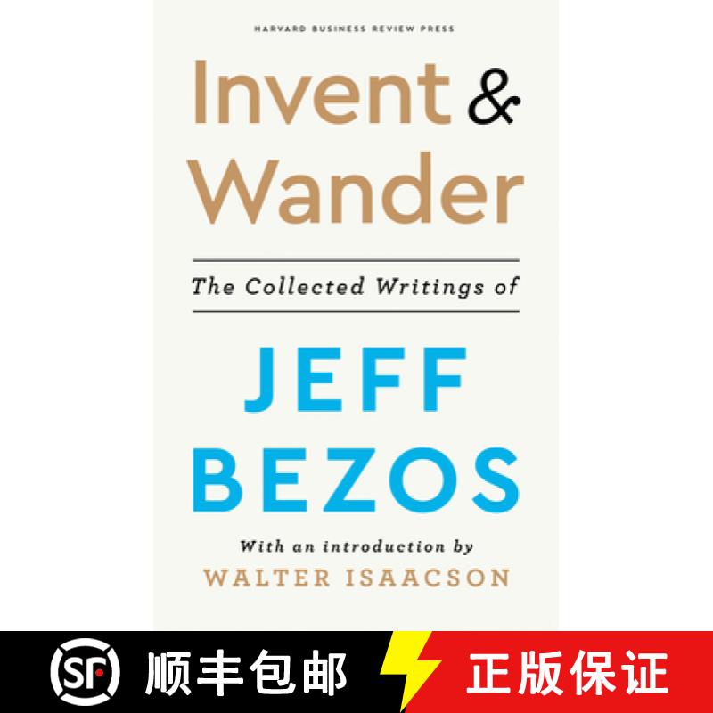 现货 发明与漫游 Invent and Wander: The Collected Writings of Jeff Bezos [9781647820718]