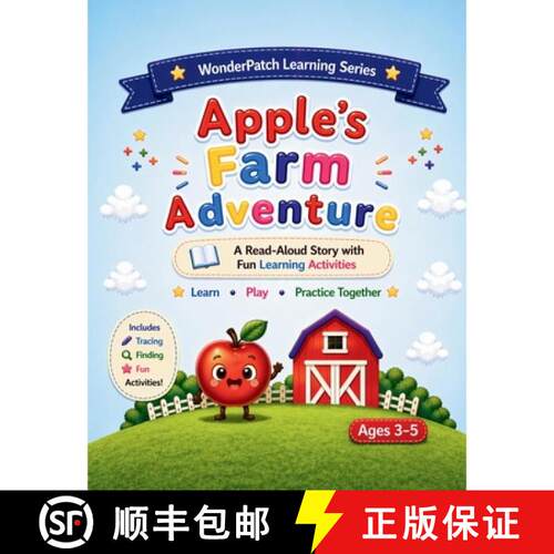 【3-4周达】Apple's Farm Adventure: A Read-Aloud Story with Fun Learning Activities [9781067676674]