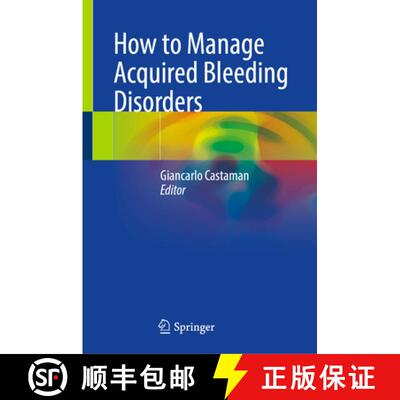 【3-4周达】How to Manage Acquired Bleeding Disorders [9783031892134]