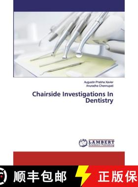 预订 Chairside Investigations In Dentistry [9786200118080]