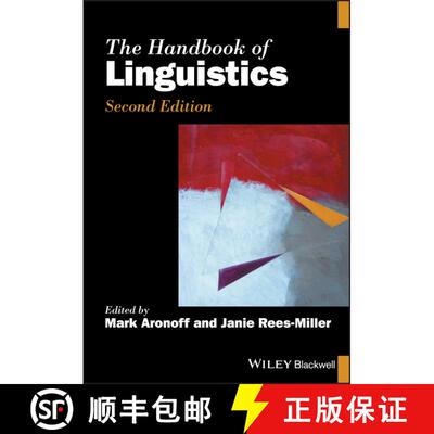 【3-4周达】The Handbook Of Linguistics 2E [Wiley语言和语言学] [9781119302070]