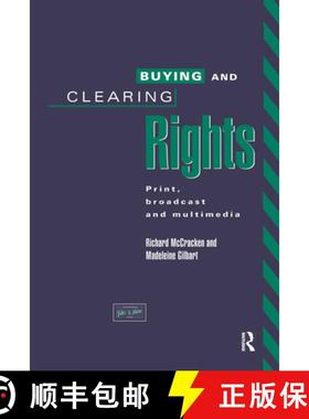 【3-4周达】Buying and Clearing Rights : Print, Broadcast and Multimedia [9781857130256]