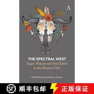 Western 4周达 West Spectral Nature Film Gothic The the and 9781839987922 Super