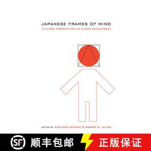 【3-4周达】Japanese Frames of Mind: Cultural Perspectives on Human Development [9780521781596]