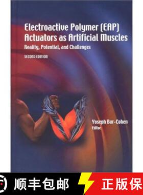【3-4周达】精装 Electroactive Polymer (EAP) Actuators as Artificial Muscles [9780819452979]