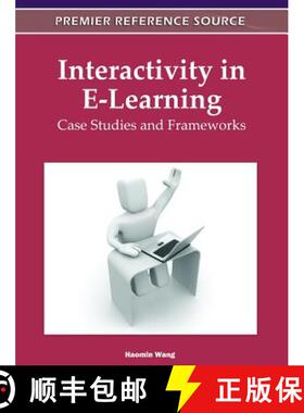 【3-4周达】Interactivity in E-Learning: Case Studies and Frameworks [9781613504413]