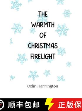 预订 The Warmth of Christmas Firelight [9789916940839]
