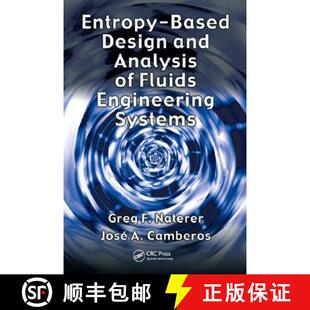 【3-4周达】Entropy Based Design and Analysis of Fluids Engineering Systems [9780849372629]