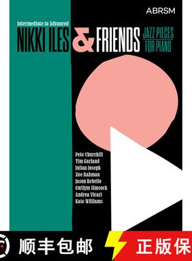 【3-4周达】Nikki Iles & Friends, Intermediate to Advanced [9781786013828]