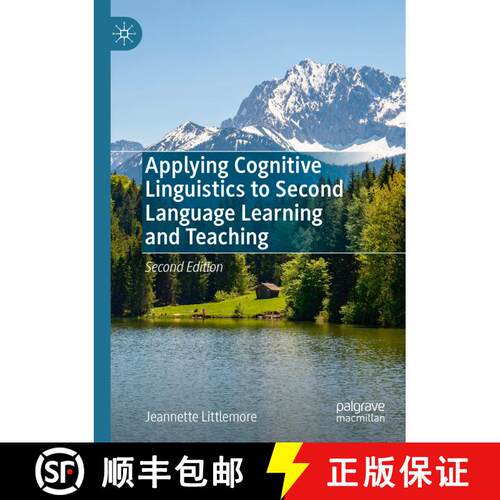 【3-4周达】Applying Cognitive Linguistics to Second Language Learning and Teaching (Second Edition 2023) [9783031397981]