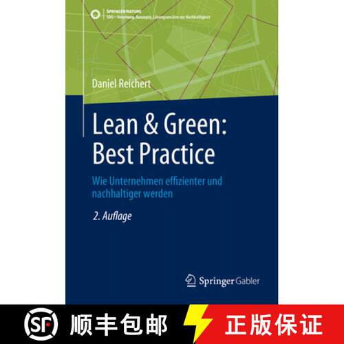 【3-4周达】Lean & Green: Best Practice: Wie Sich Ressourceneffizienz in Der Industrie Steigern Lässt... [9783658478056]