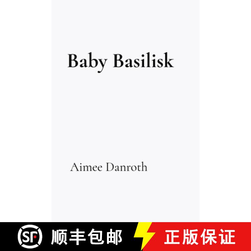 【2-3周达】Baby Basilisk [9781738769339]