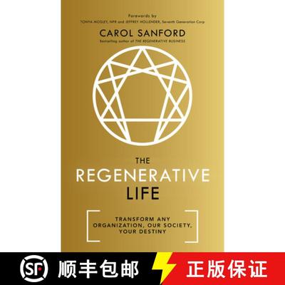 【3-4周达】The Regenerative Life: Transform Any Organization, Our Society, and Your Destiny [9781529308211]
