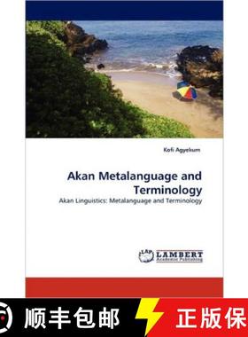 预订 Akan Metalanguage and Terminology [9783843371551]