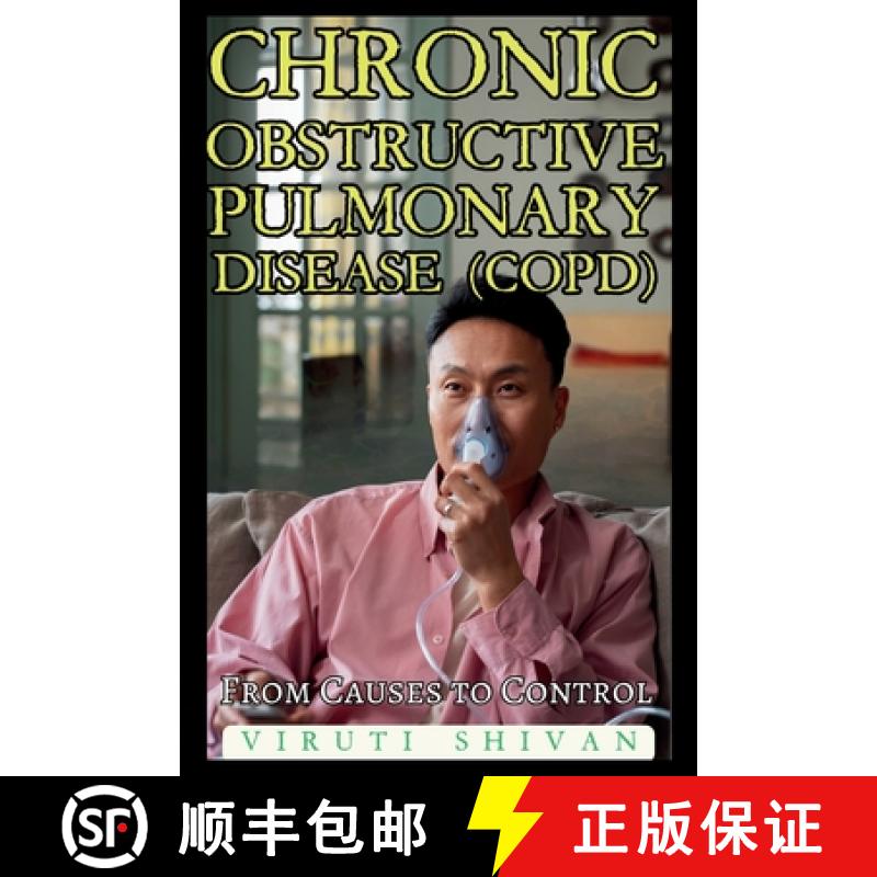 【3-4周达】Chronic Obstructive Pulmonary Disease (COPD) - From Causes to Control [9789334040333]