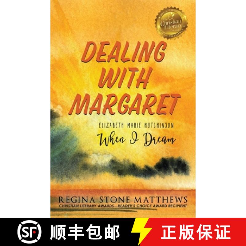 【3-4周达】Dealing with Margaret: ELIZABETH MARIE HUTCHINSON: When I Dream [9781733212717]