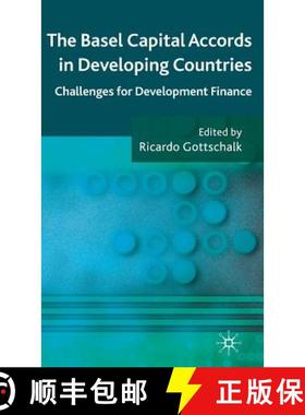 【3-4周达】The Basel Capital Accords in Developing Countries : Challenges for Development Finance [9780230222243]