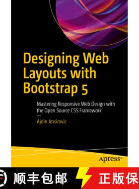 【3-4周达】Designing Web Layouts with Bootstrap 5: Mastering Responsive Web Design with the Open Sour... [9798868819032]