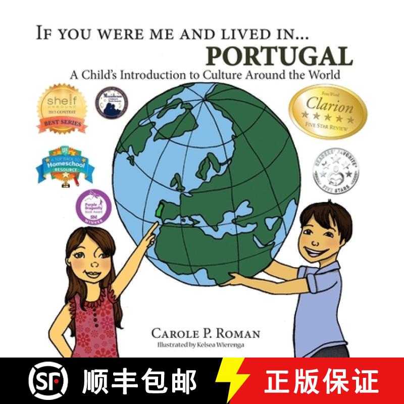 【3-4周达】If You Were Me and Lived in... Portugal: A Child's Introduction to Culture Around the World [9781947118355]