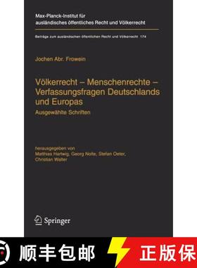 【3-4周达】Völkerrecht -- Menschenrechte -- Verfassungsfragen Deutschlands Und Europas: Ausgewählte... [9783540230236]