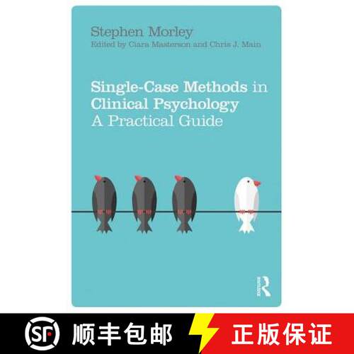 【3-4周达】精装 Single Case Methods in Clinical Psychology: A Practical Guide [9781138211490]