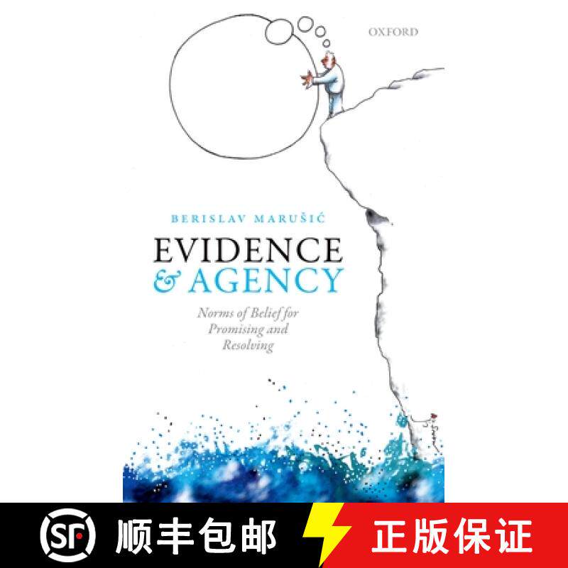 【3-4周达】Evidence and Agency: Norms of Belief for Promising and Resolving [9780198801368]
