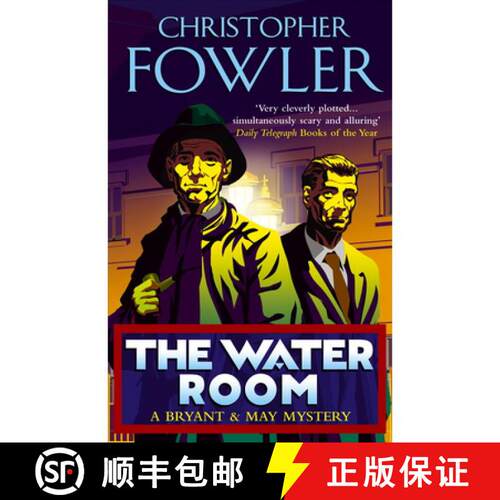 【3-4周达】Water Room: (Bryant & May Book 2) [9780553815535]