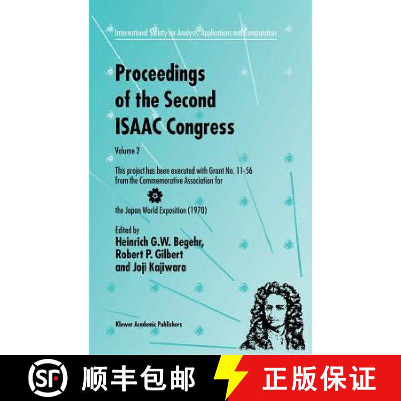 【3-4周达】Proceedings of the Second ISAAC Congress: This Project Has Been Executed with Grant No. 11... [9780792365983]