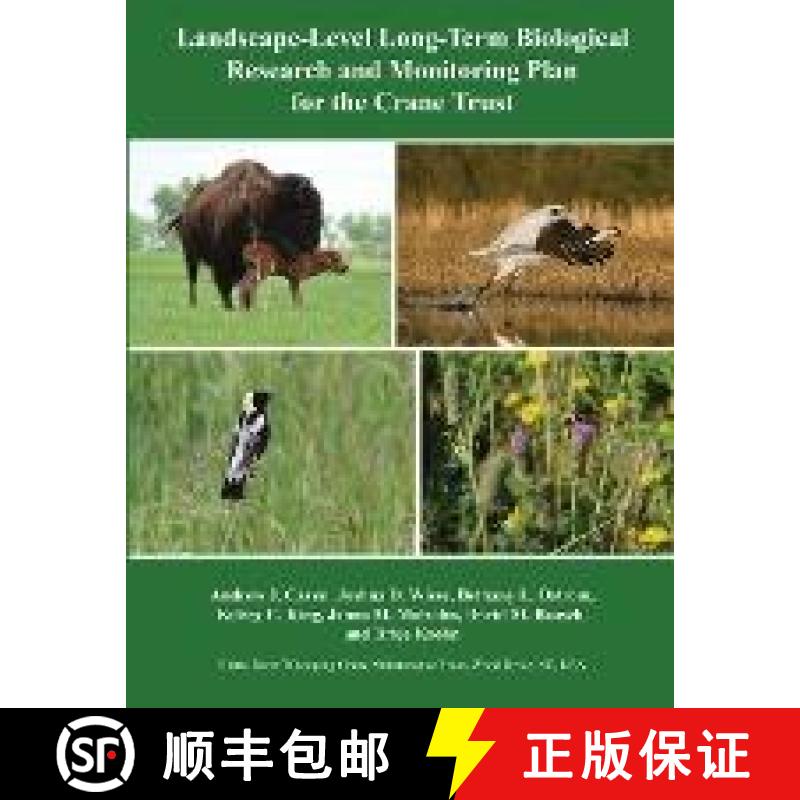 【3-4周达】Landscape-Level Long-Term Biological Research and Monitoring Plan for the Crane Trust [9781609622626]