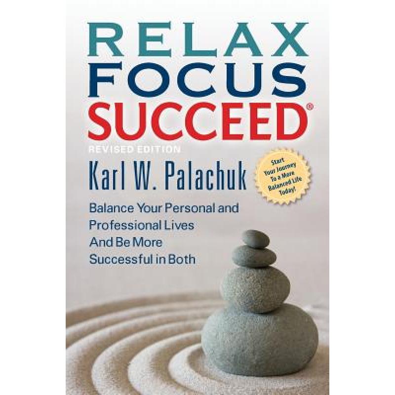 预订 relax focus succeed - revised edition [9780976376095]