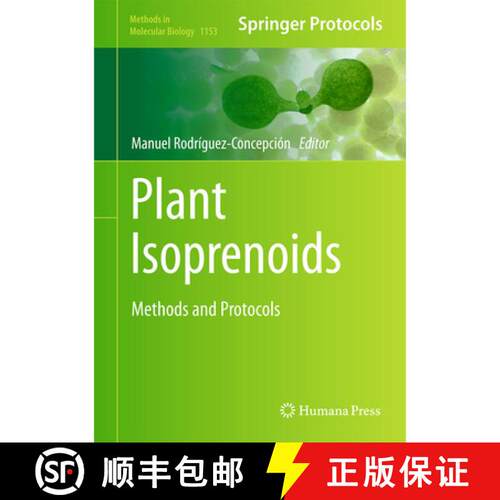 【3-4周达】精装 Plant Isoprenoids: Methods and Protocols [9781493906055]