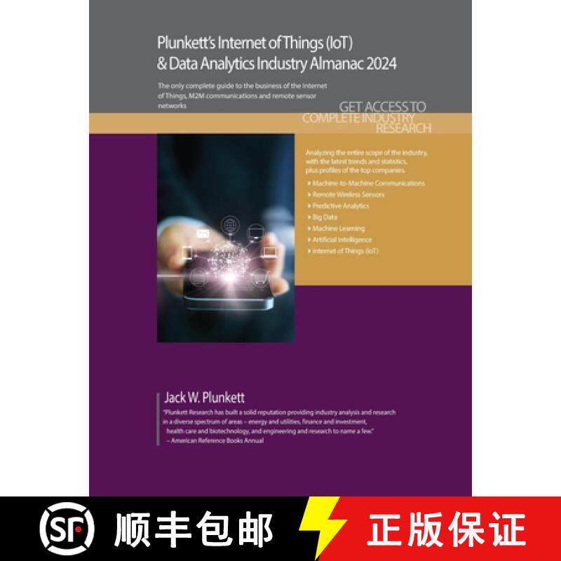 【3-4周达】Plunkett's Internet of Things (IoT) & Data Analytics Industry Almanac 2024: Internet of Th... [9781647880347]