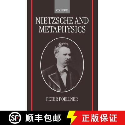 【3-4周达】Nietzsche and Metaphysics [9780198250630]