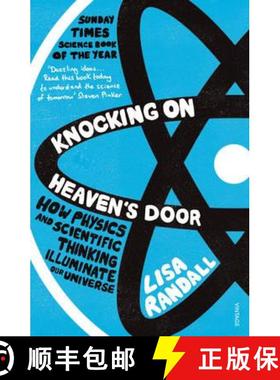 【3-4周达】Knocking On Heaven's Door : How Physics and Scientific Thinking Illuminate our Universe [9780099532088]