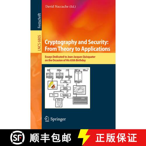 【3-4周达】Cryptography and Security: From Theory to Applications : Essays Dedicated to Jean-Jacques ... [9783642283673]