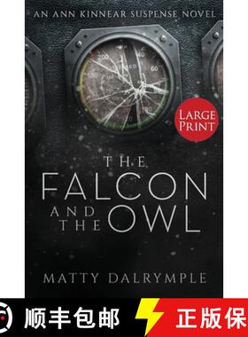 【3-4周达】The Falcon and the Owl: An Ann Kinnear Suspense Novel - Large Print Edition [9781734479935]