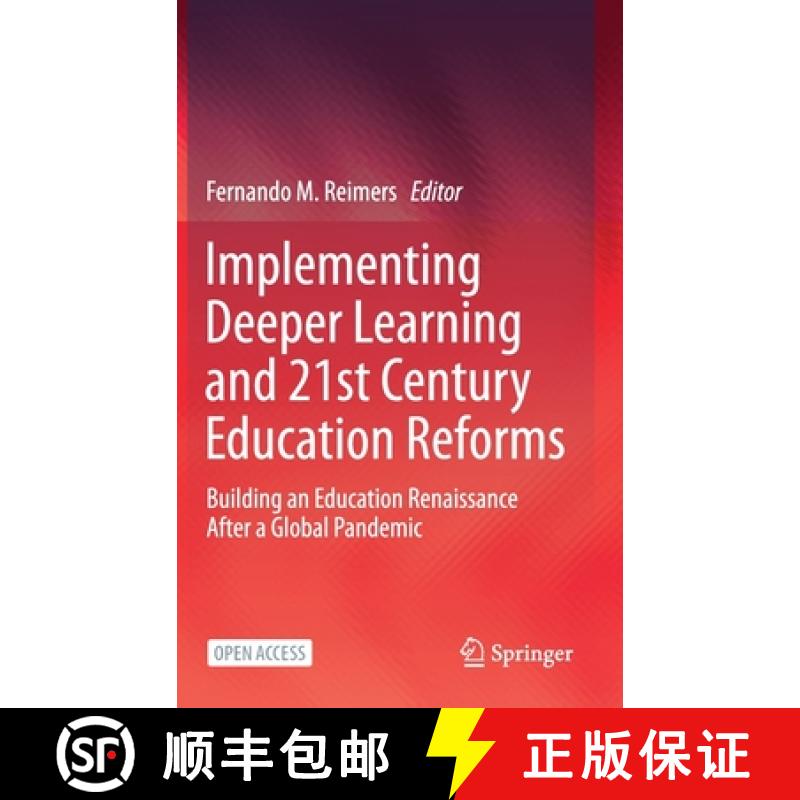 【3-4周达】Implementing Deeper Learning and 21st Century Education Reforms : Building an Education Re... [9783030570385]