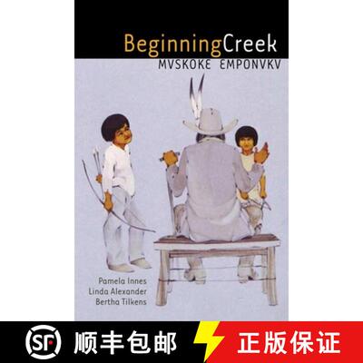 【3-4周达】Beginning Creek: Mvskoke Emponvkv [With 2 CDs] [9780806135830]