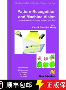 【3-4周达】Pattern Recognition and Machine Vision- In Honor and Memory of Late Prof. King-Sun Fu [9788792329363]
